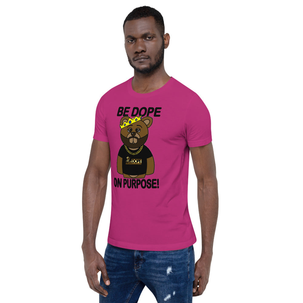 Be Dope On Purpose BLK Short-Sleeve Unisex T-Shirt