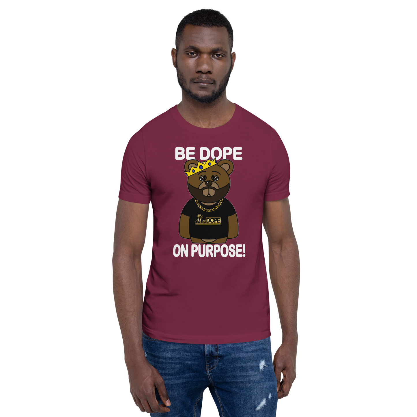 Be Dope On Purpose WT Short-Sleeve Unisex T-Shirt