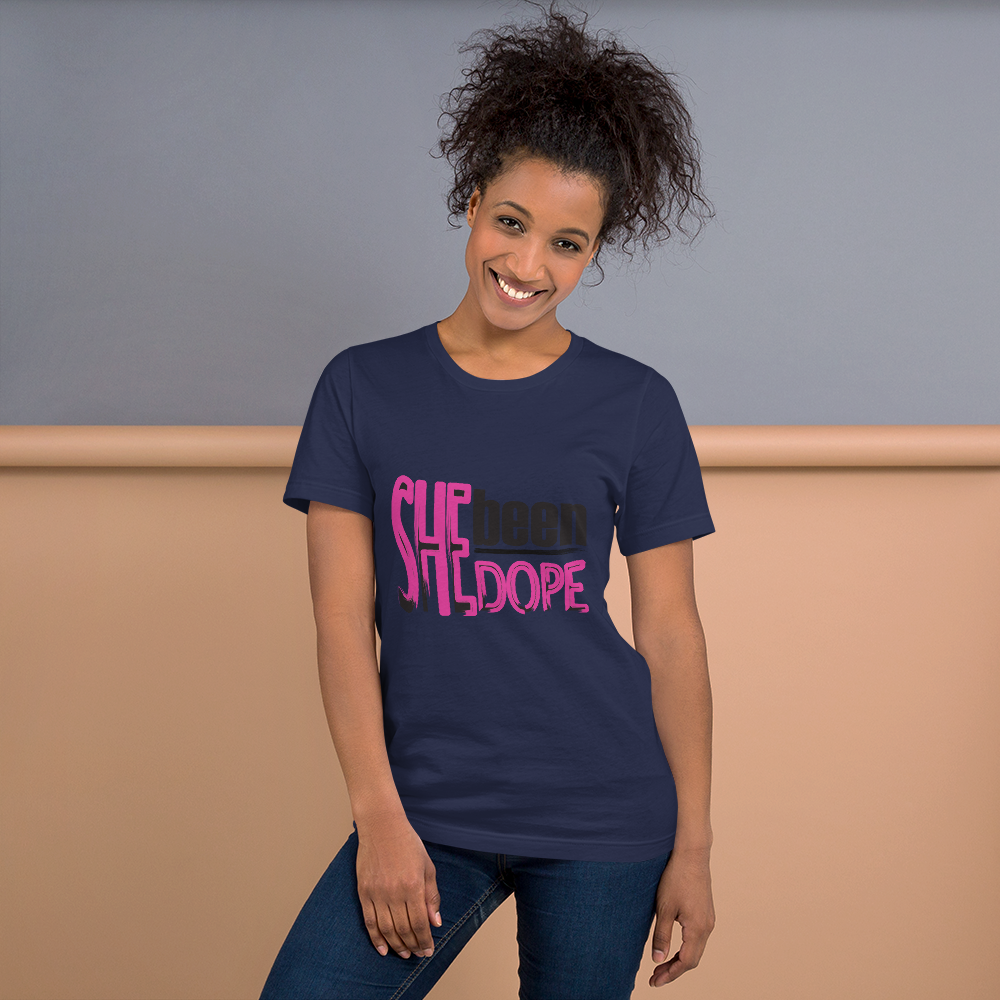 She Been Dope Pink/Black Short-Sleeve Unisex T-Shirt