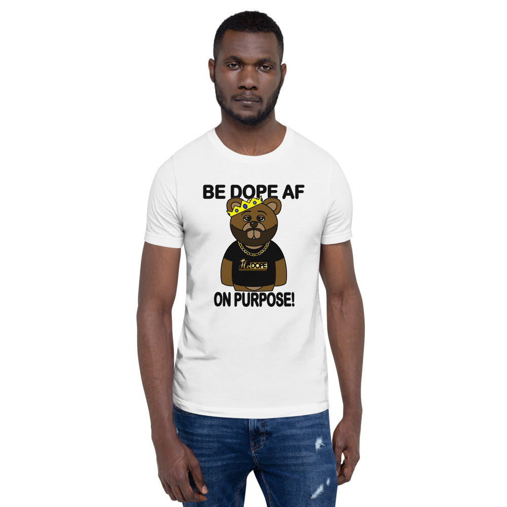 Dope AF /BL Short-Sleeve Unisex T-Shirt